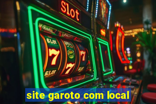 site garoto com local